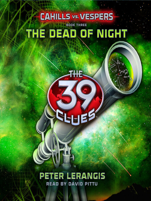 The Dead of Night (MP3): The 39 Clues: Cahills vs. Vespers Series, Book 3